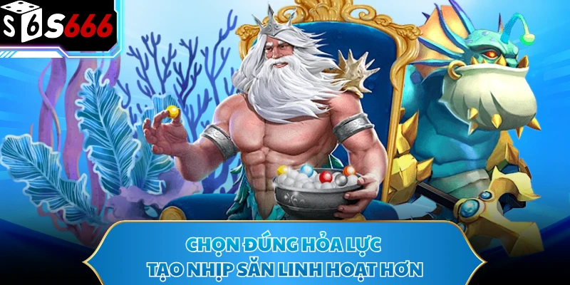 Bắn Cá Ngũ Long - Khuấy Đảo Đại Dương Với Boss Cực Chất 4 Chọn đúng hỏa lực tạo nhịp săn linh hoạt hơn