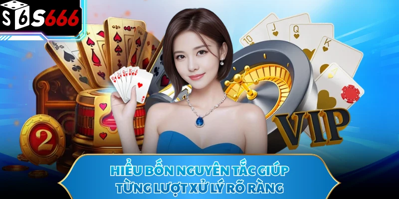Xì Dách Cực Cuốn Với Luật 21 Điểm Dễ Nắm Cho Người Mới 2 Hiểu bốn nguyên tắc giúp từng lượt xử lý rõ ràng